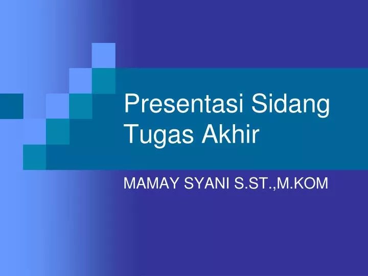 17 Ppt Yang Baik Untuk Sidang Skripsi