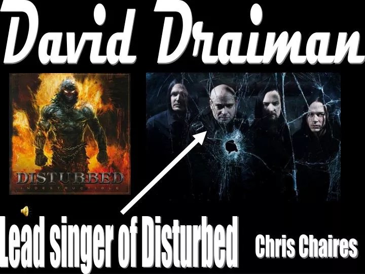 PPT The Journey of David Draiman From Scholar to Rock Icon with
