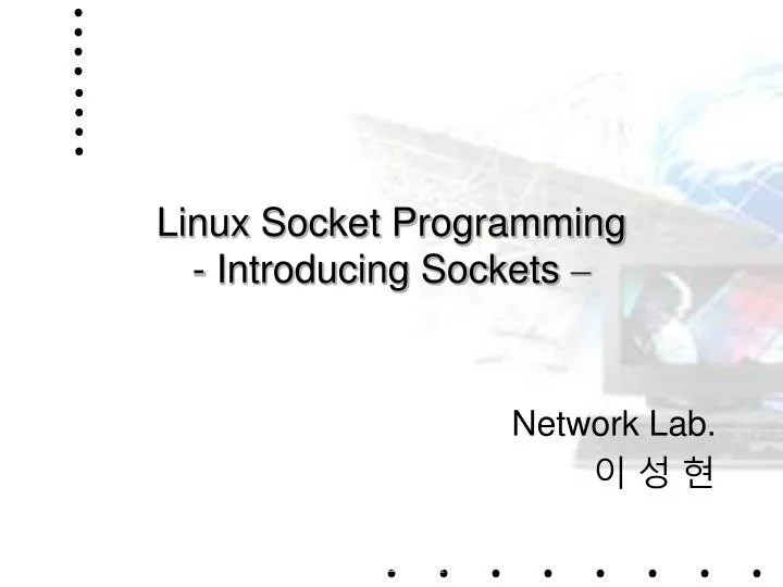 PPT Linux Socket Programming Introducing Sockets PowerPoint