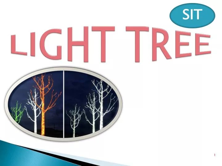 PPT LIGHT TREE PowerPoint Presentation, free download ID4389250