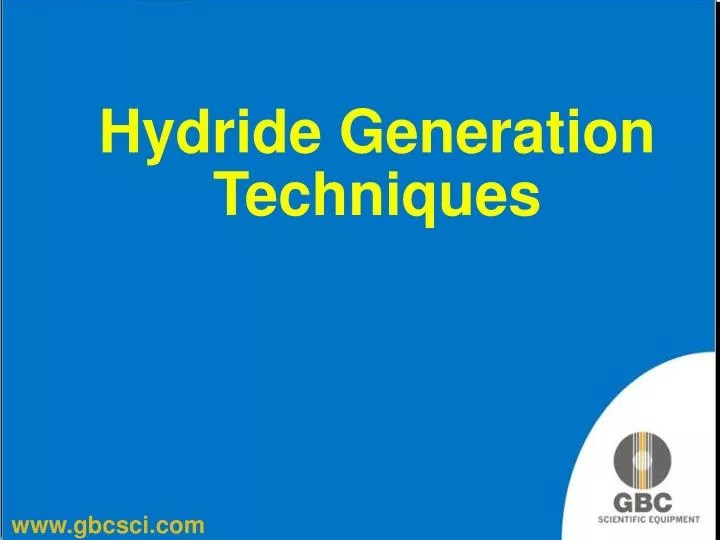PPT - Hydride Generation Techniques PowerPoint Presentation, free