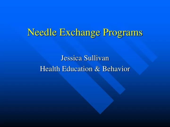 PPT Needle Exchange Programs PowerPoint Presentation, free download