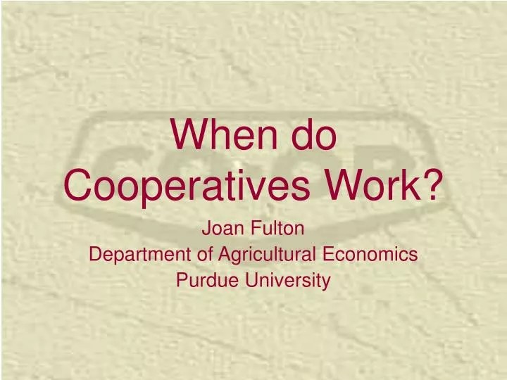 PPT When do Cooperatives Work? PowerPoint Presentation, free download