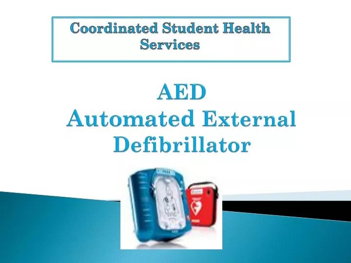 PPT AED Automated External Defibrillator PowerPoint Presentation ID