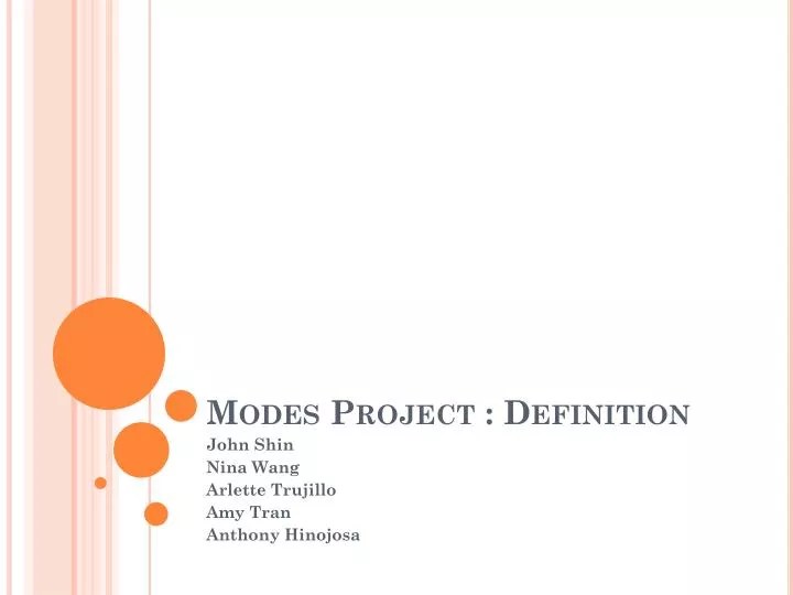 PPT Modes Project Definition PowerPoint Presentation, free download