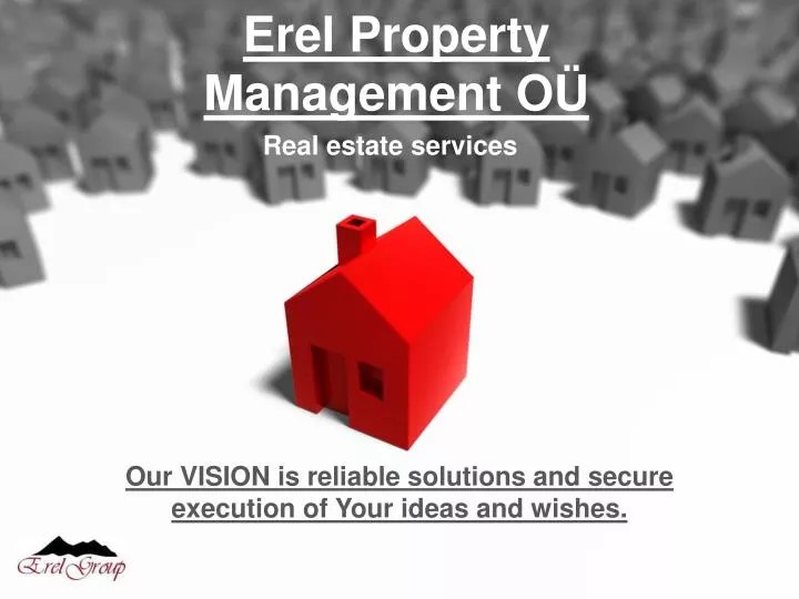 PPT Erel Property Management OÜ PowerPoint Presentation, free