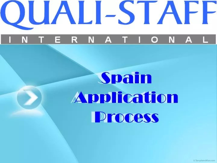 PPT Spain Application Process PowerPoint Presentation, free download