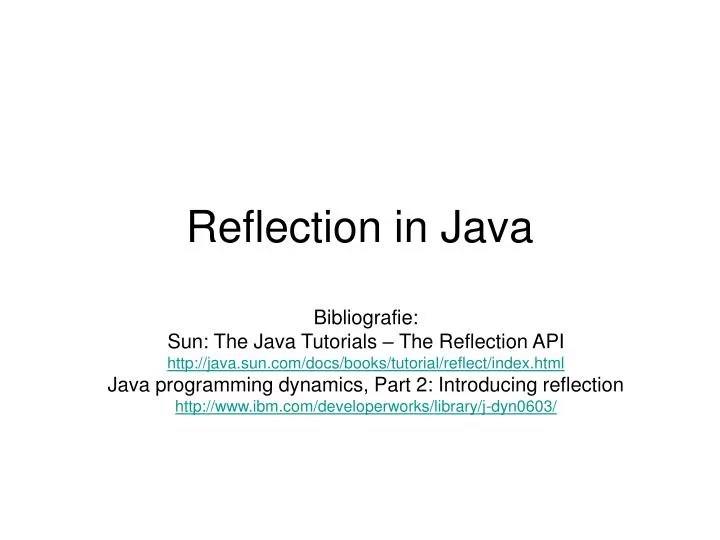 PPT Reflection in Java PowerPoint Presentation, free download ID