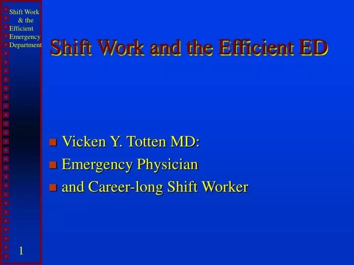 PPT Shift Work and the Efficient ED PowerPoint Presentation, free