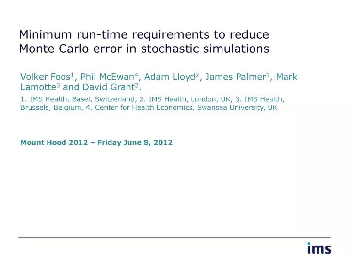 PPT Minimum runtime requirements to reduce Monte Carlo error in