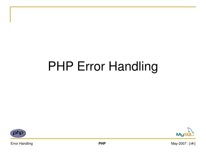 PPT PHP Error Handling PowerPoint Presentation, free download ID