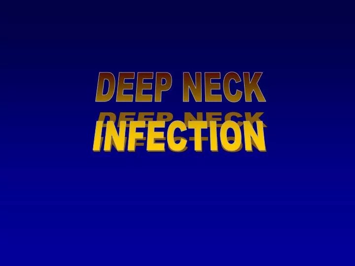 PPT DEEP NECK INFECTION PowerPoint Presentation, free download ID