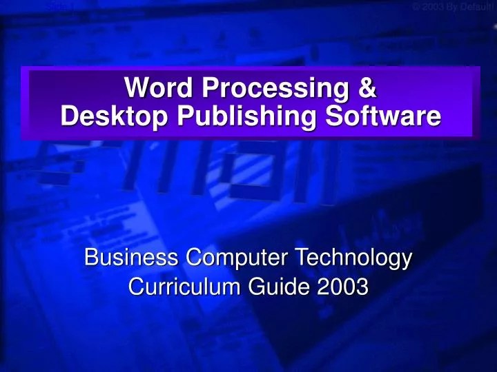 PPT Word Processing & Desktop Publishing Software PowerPoint