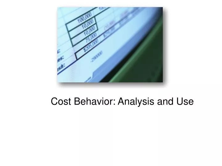 PPT Cost Behavior Analysis and Use PowerPoint Presentation, free
