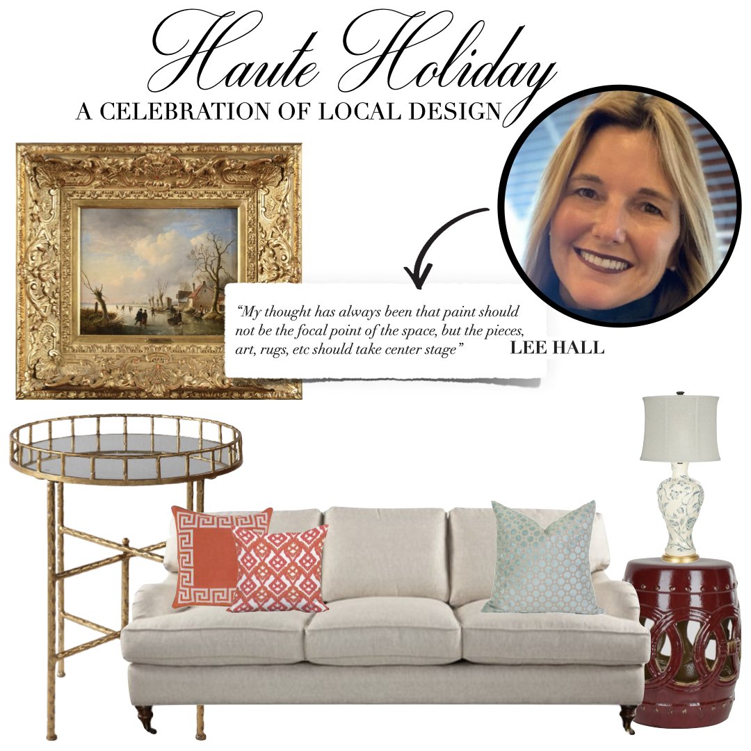 Haute Holiday Designer Lee Hall of Lee Hall Inside Out and The Alter