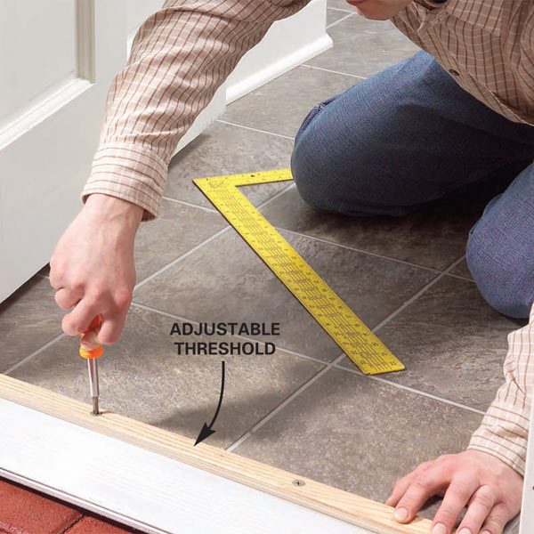 How to Raise an Adjustable Entry Door Threshold The