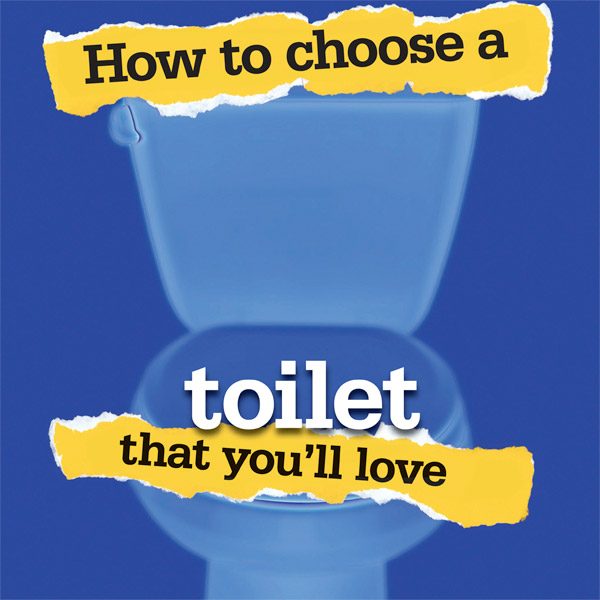 Tips for Buying a Toilet The Family Handyman