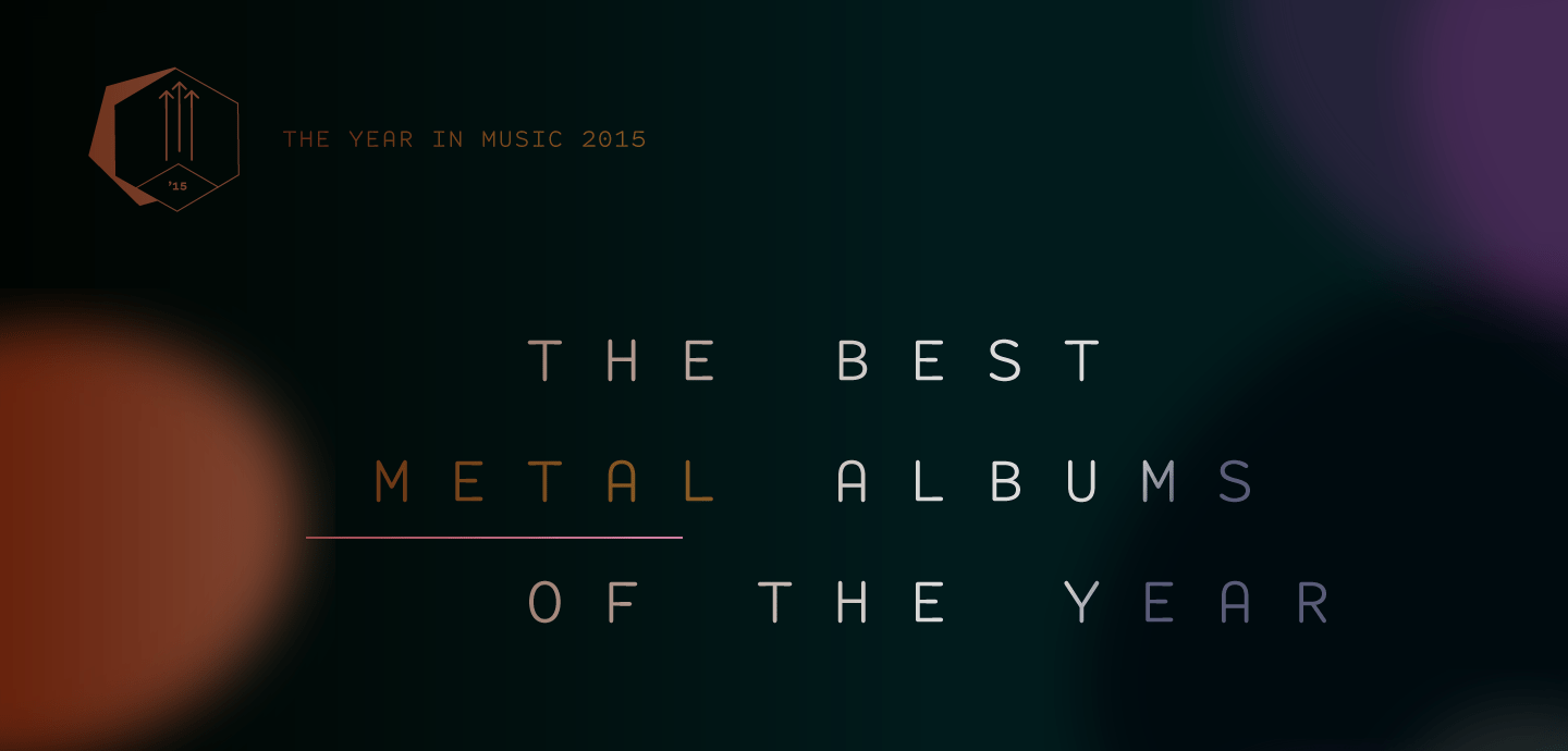 The Best Metal Albums of 2015 Pitchfork