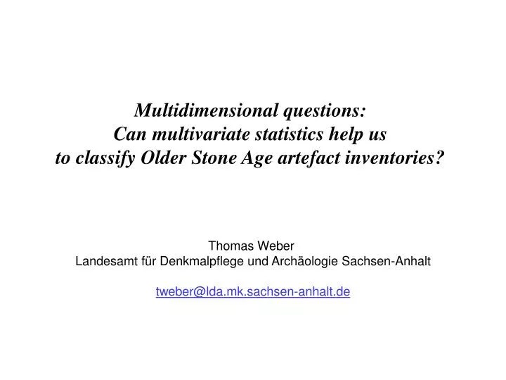 PPT Multidimensional questions Can multivariate statistics help us