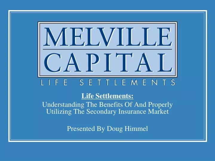 PPT Life Settlements PowerPoint Presentation, free download ID5525477