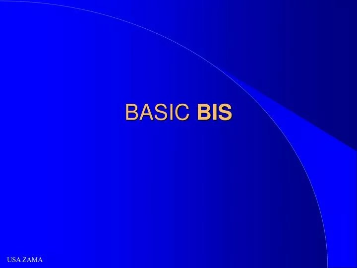 PPT BASIC BIS PowerPoint Presentation, free download ID5565000