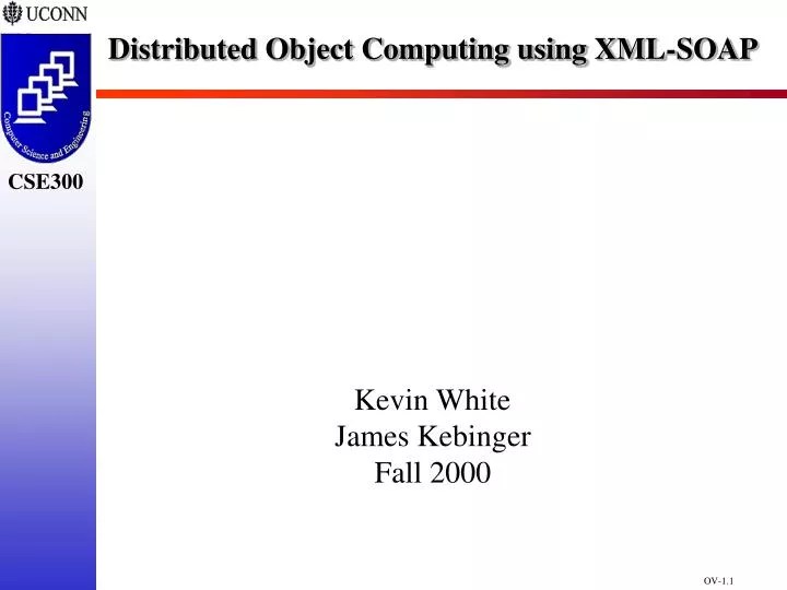 PPT Distributed Object Computing using XMLSOAP PowerPoint