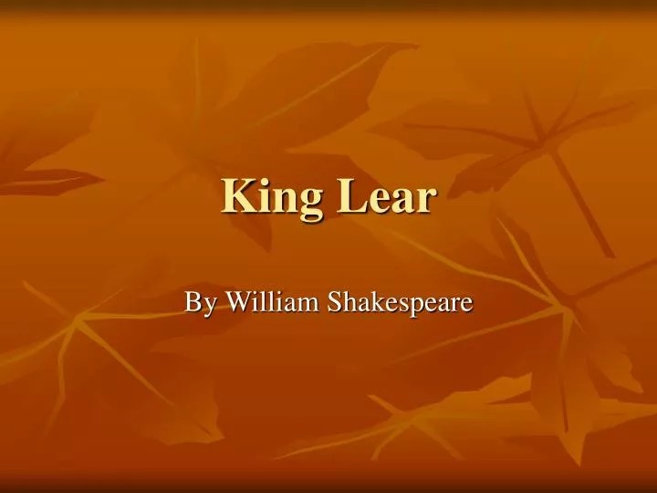 PPT King Lear PowerPoint Presentation, free download ID5603885