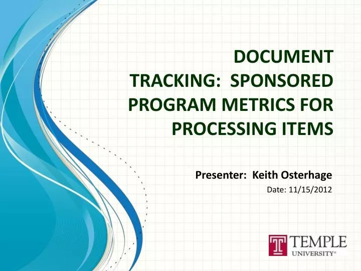 PPT DOCUMENT TRACKING SPONSORED PROGRAM METRICS FOR PROCESSING ITEMS