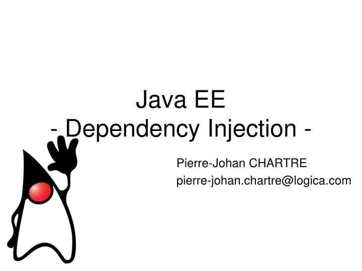 PPT Java EE Dependency Injection PowerPoint Presentation, free