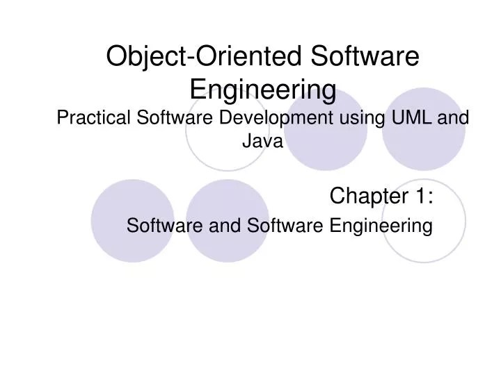 PPT ObjectOriented Software Engineering Practical Software