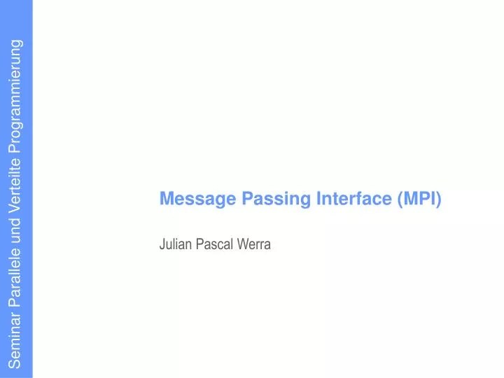 PPT Message Passing Interface (MPI) PowerPoint Presentation, free download ID5799544
