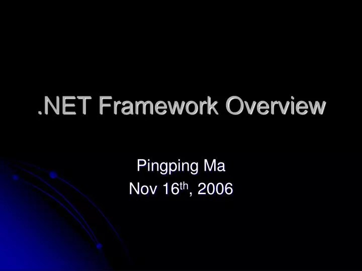 PPT . NET Framework Overview PowerPoint Presentation, free download ID5941304