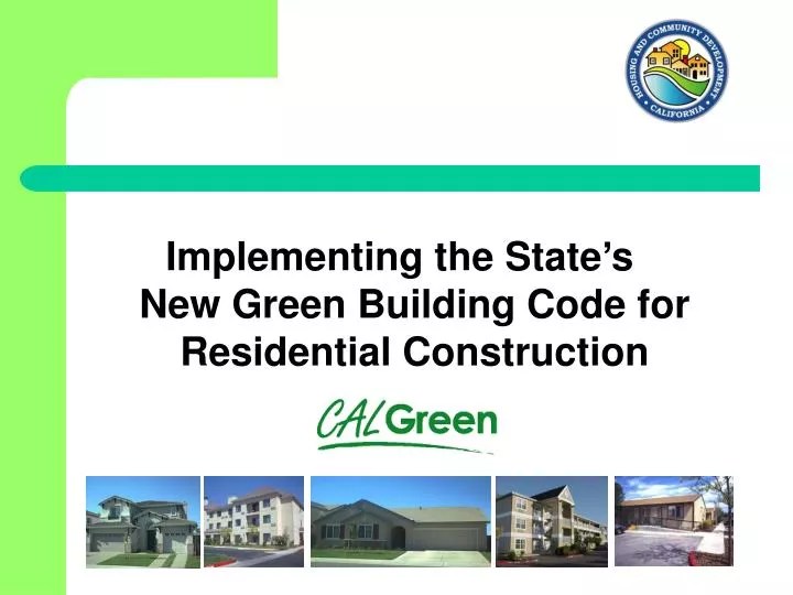 PPT Implementing the State’s New Green Building Code for Residential