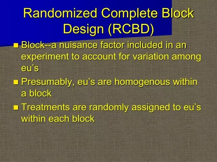 PPT Randomized Complete Block Design (RCBD) PowerPoint Presentation