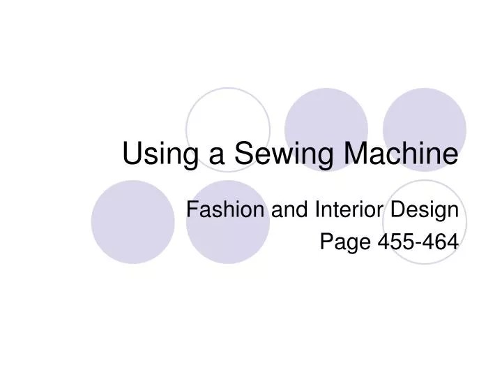 PPT Using a Sewing Machine PowerPoint Presentation, free download