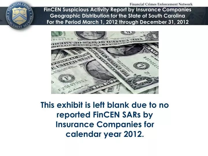 PPT FinCEN Suspicious Activity Report by Insurance Companies