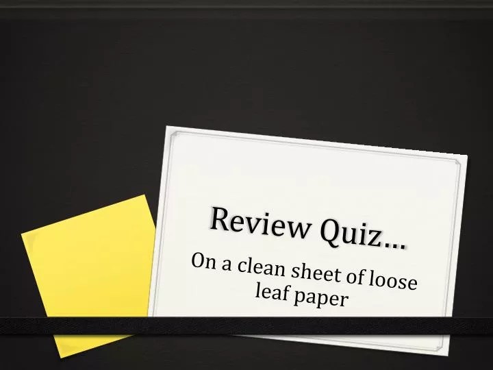 PPT Review Quiz… PowerPoint Presentation, free download ID6501709