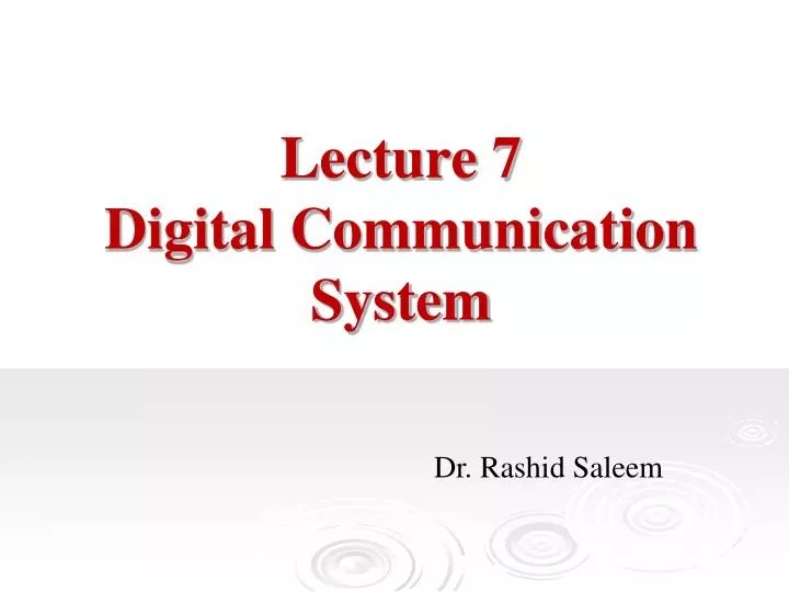 PPT Lecture 7 Digital Communication System PowerPoint Presentation, free download ID6576738