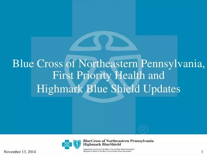 PPT Blue Cross of Northeastern Pennsylvania, First Priority Health