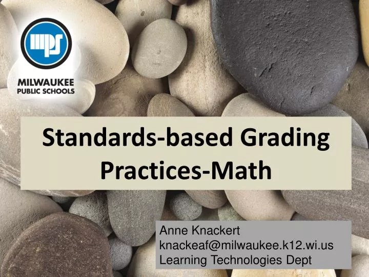 PPT Standardsbased Grading PracticesMath PowerPoint Presentation