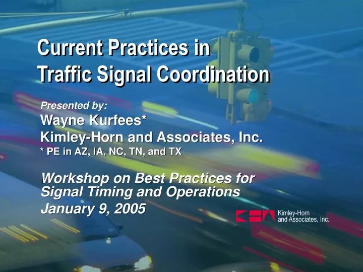 PPT Current Practices in Traffic Signal Coordination PowerPoint