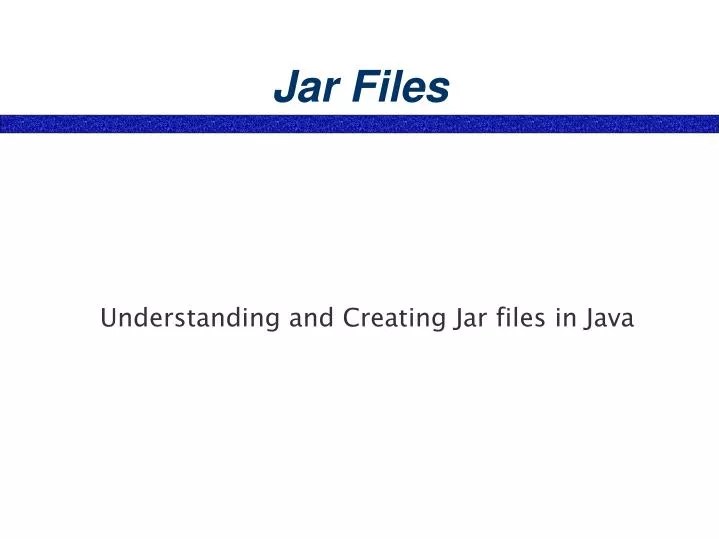 PPT Jar Files PowerPoint Presentation, free download ID6880794