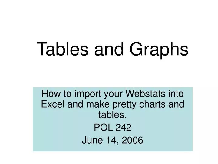 PPT Tables and Graphs PowerPoint Presentation, free download ID6900994