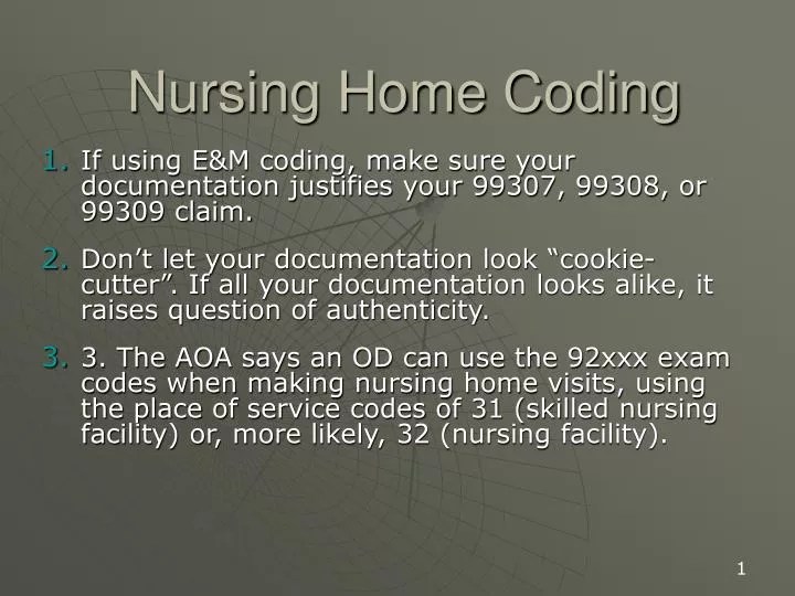 PPT Nursing Home Coding PowerPoint Presentation, free download ID