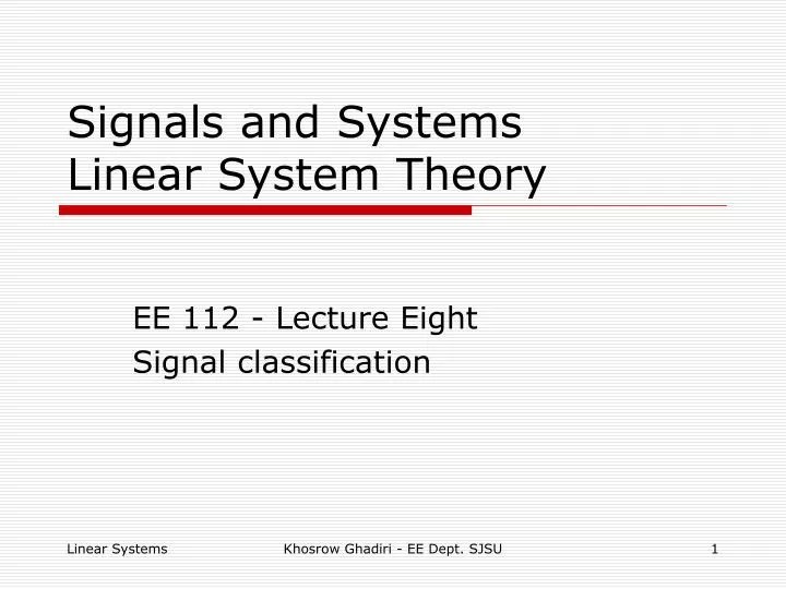 PPT Signals and Systems Linear System Theory PowerPoint Presentation