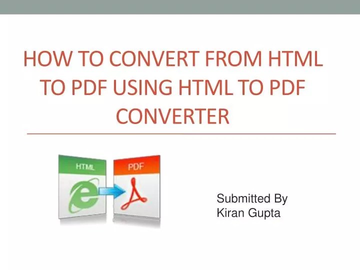 PPT How to Convert from Html to PDF using html to pdf converte
