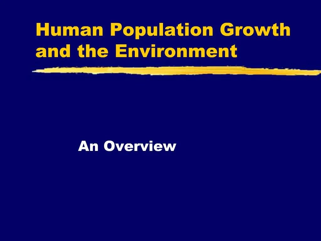 PPT Human Population Growth and the Environment PowerPoint