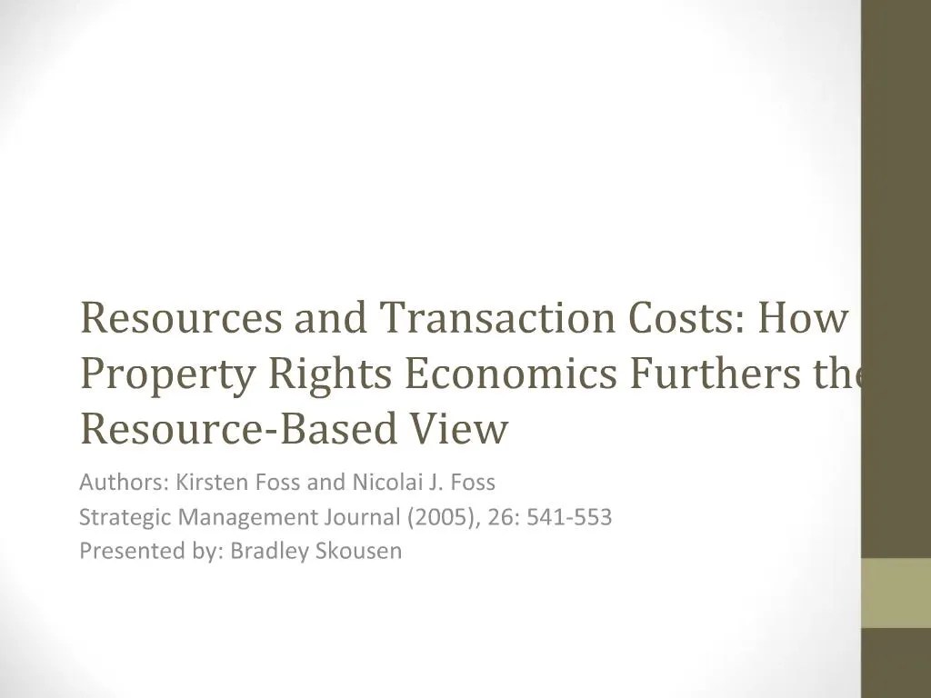 PPT Resources and Transaction Costs How Property Rights Economics