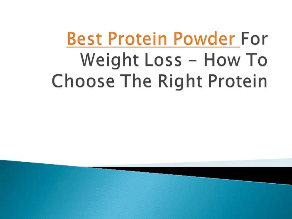 PPT Best Protein Powder For Weight Loss How PowerPoint Presentation