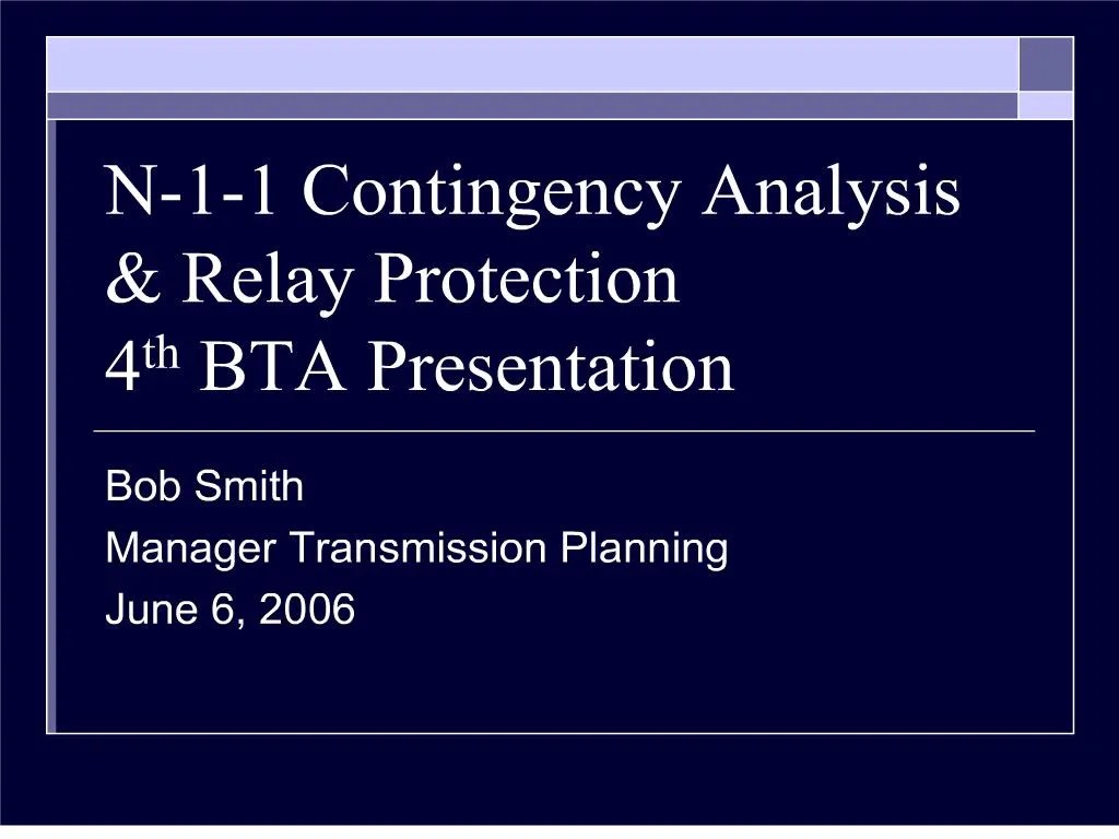 PPT n11 contingency analysis relay protection 4 th bta presentation